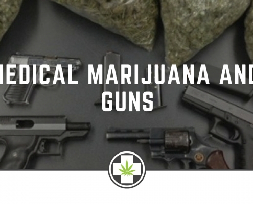 Medical Marijuana and Guns