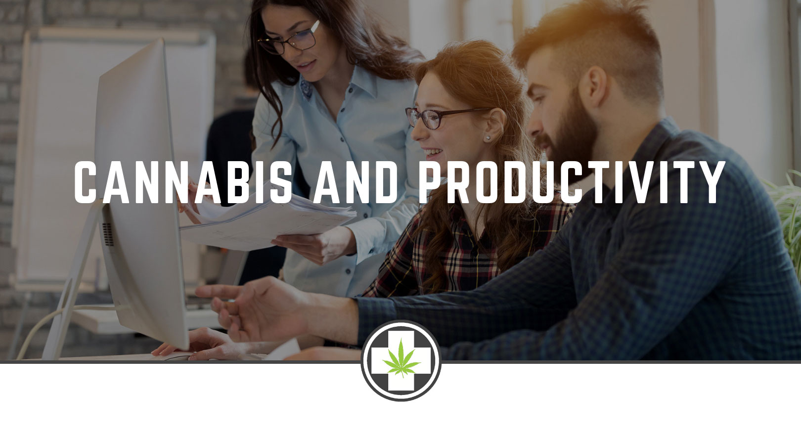 Cannabis And Productivity