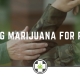 Using Marijuana For PTSD