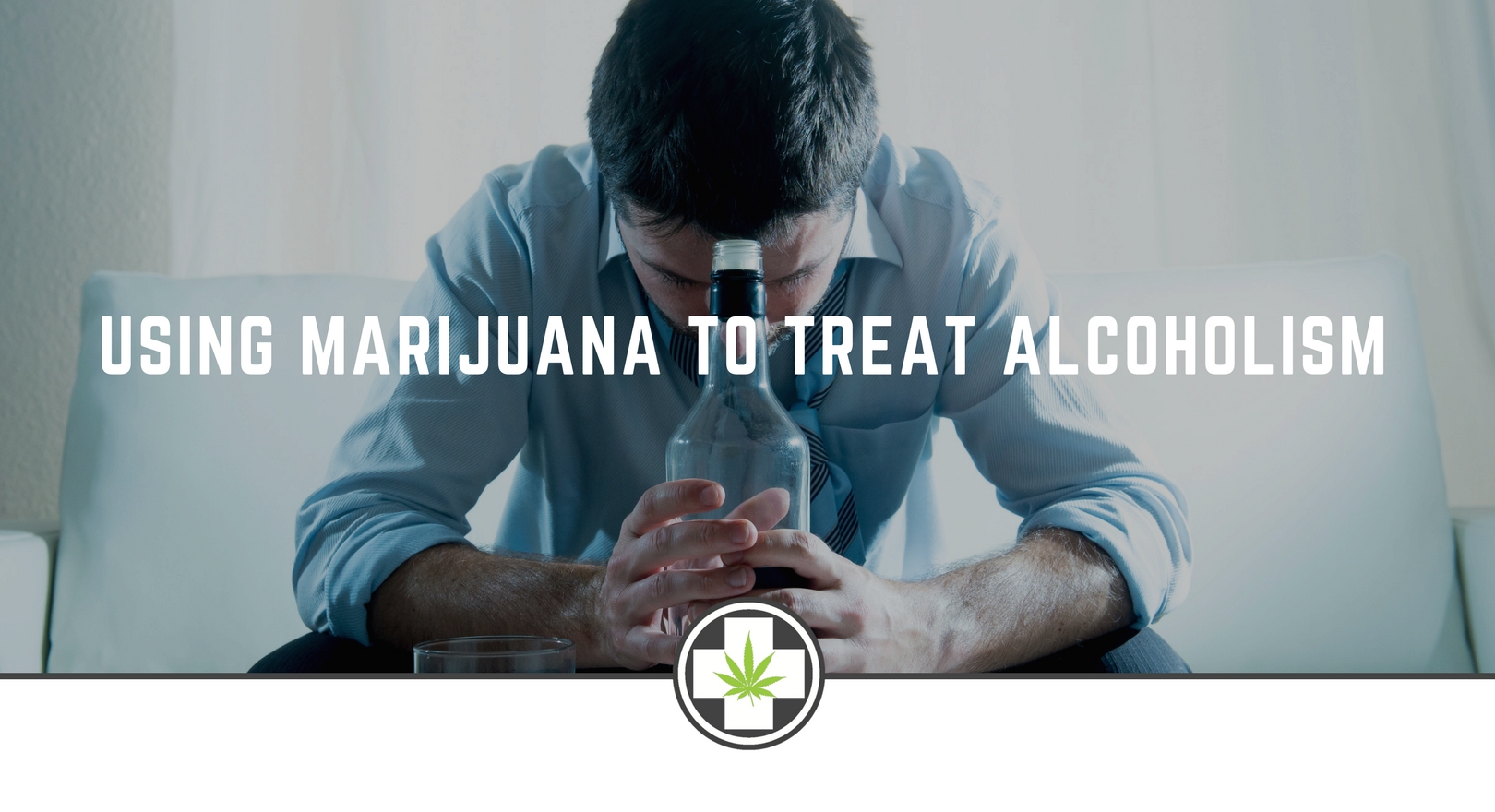 Using Marijuana To Treat Alcoholism