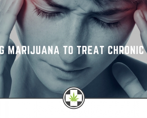 Using Marijuana To Treat Chronic Pain