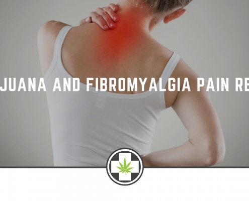 Marijuana And Fibromyalgia Pain Relief