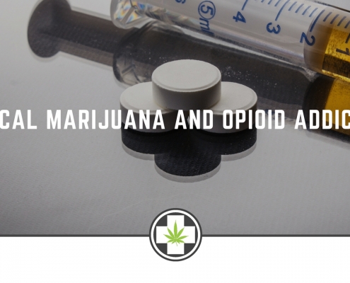 Medical Marijuana And Opioid Addiction