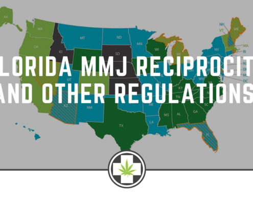 Florida MMJ Reciprocity and Other Regulations