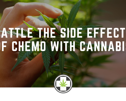 Battle The Side Effects of Chemo With Cannabis