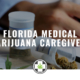 medical marijuana caregiver