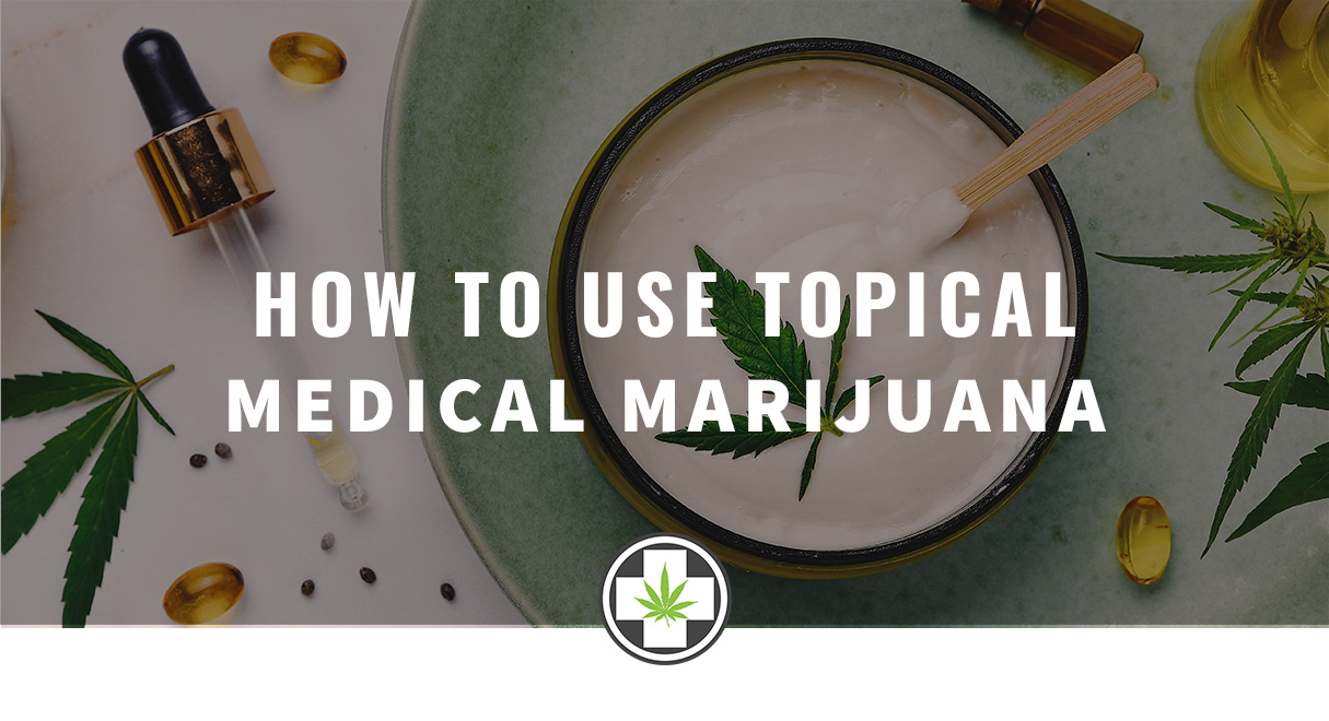 topical medical marijuana